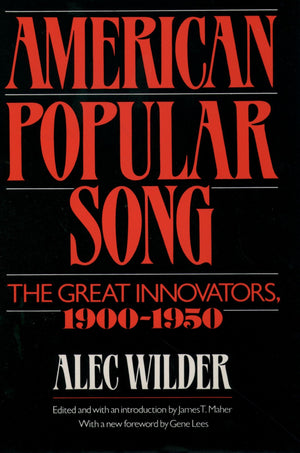 American Popular Song: The Great Innovators, 19001950