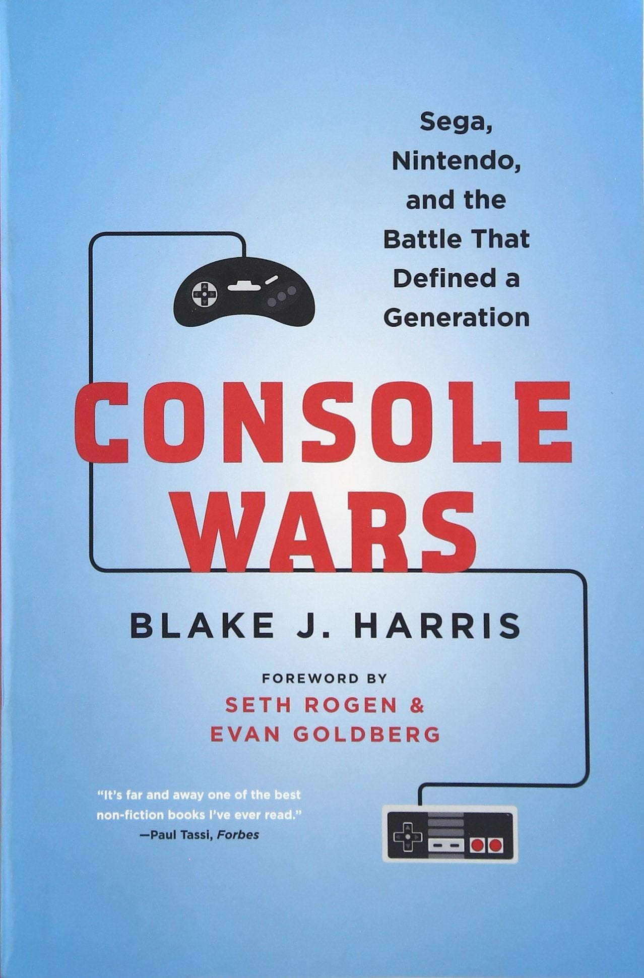 Console Wars: Sega, Nintendo, And The Battle That Defined A Generation,Used
