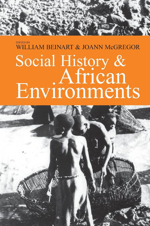 Social History And African Environments (Ecology & History),Used