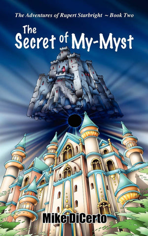 The Secret Of Mymyst (The Adventures Of Rupert Starbright),Used