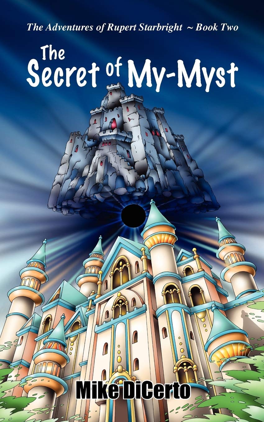The Secret Of Mymyst (The Adventures Of Rupert Starbright),Used