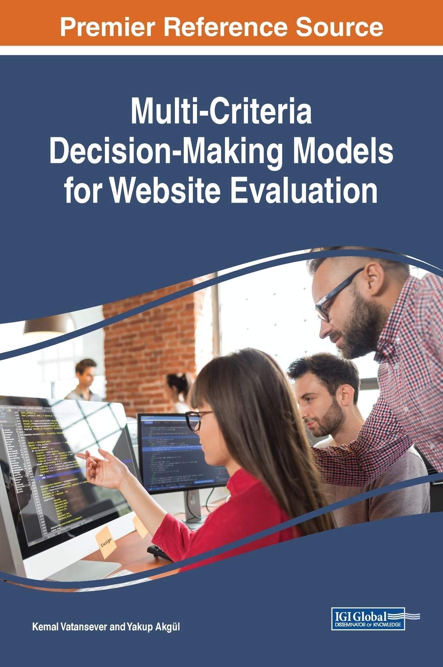 MultiCriteria DecisionMaking Models for Website Evaluation (Advances in Computational Intelligence and Robotics),Used