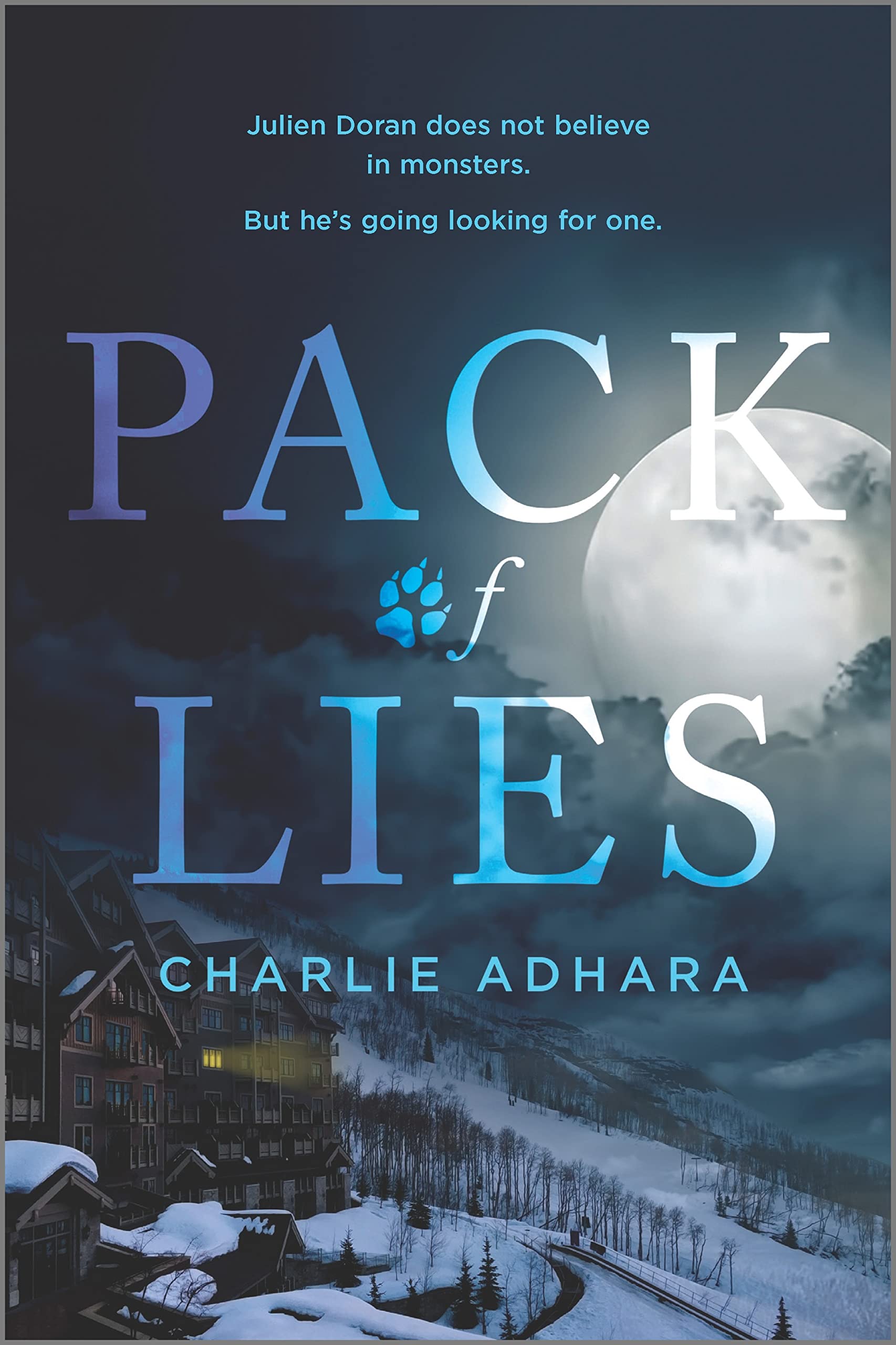 Pack of Lies: A Paranormal Romance Mystery (Monster Hunt, 1)