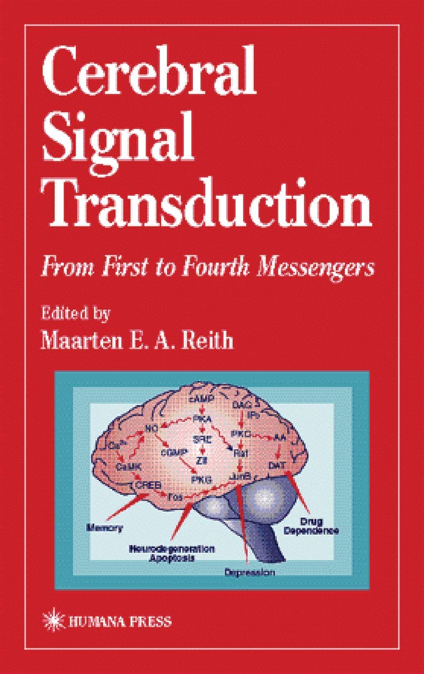 Cerebral Signal Transduction: From First to Fourth Messengers (Contemporary Neuroscience),Used