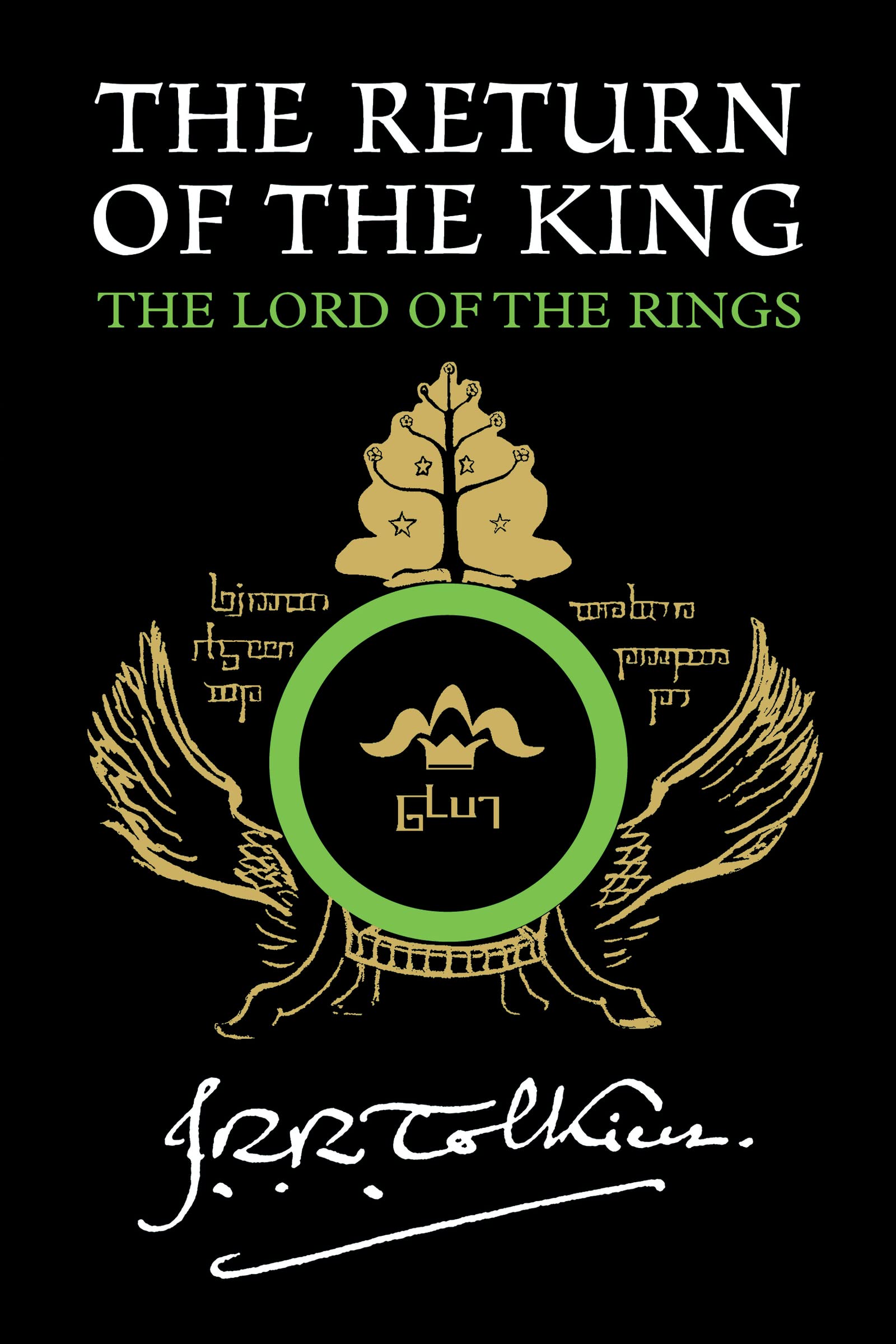 The Return Of The King: Being The Third Part Of The Lord Of The Rings (The Lord Of The Rings, 3),New