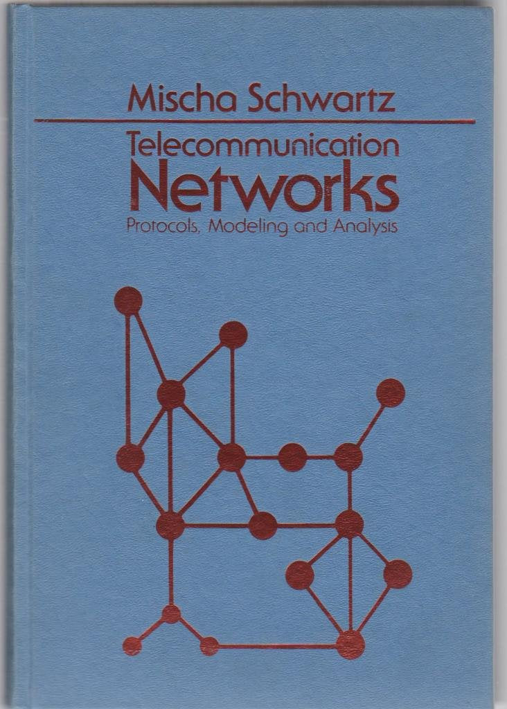 Telecommunication Networks: Protocols, Modeling, and Analysis,Used