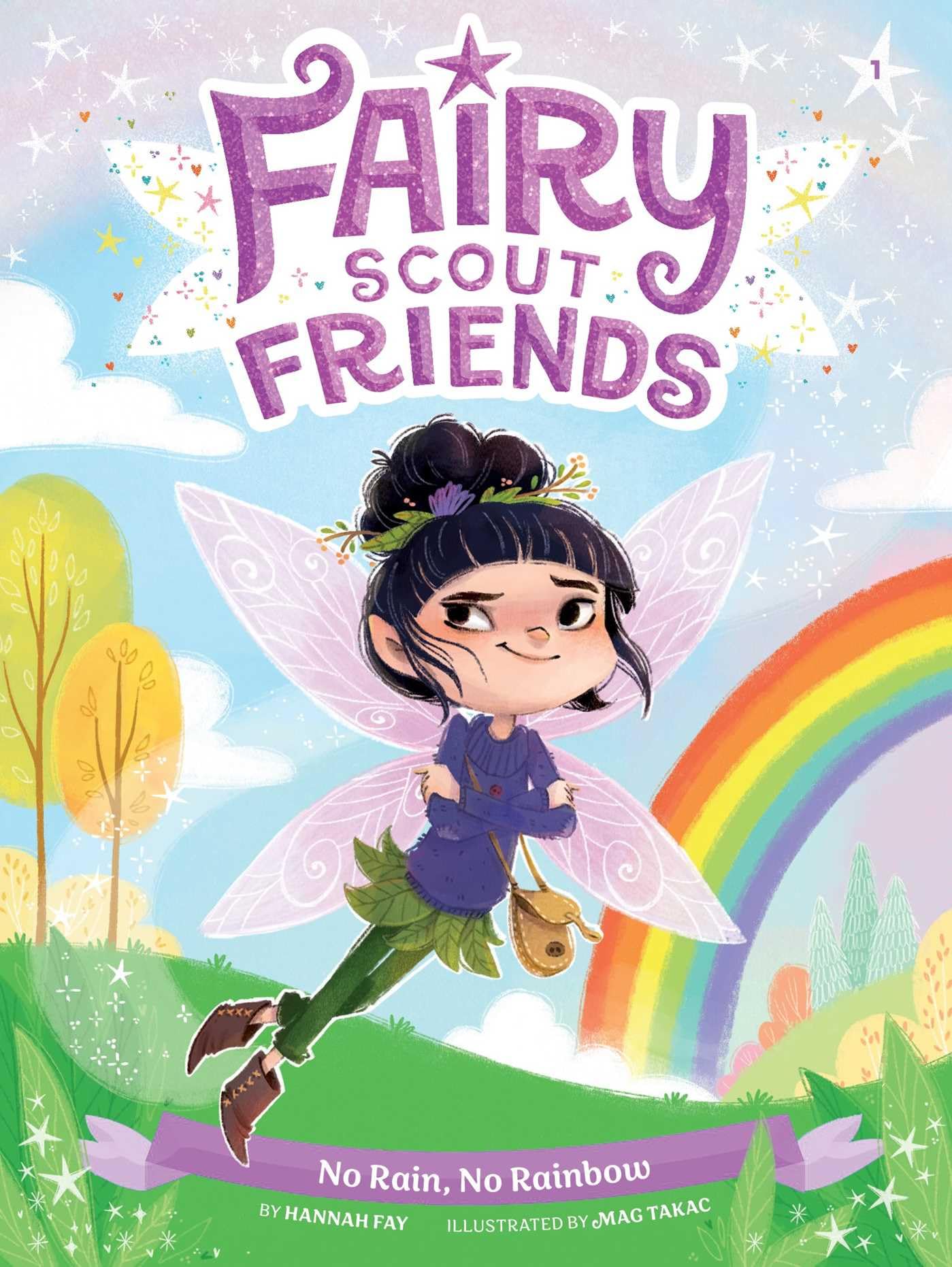 No Rain, No Rainbow (Fairy Scout Friends)
