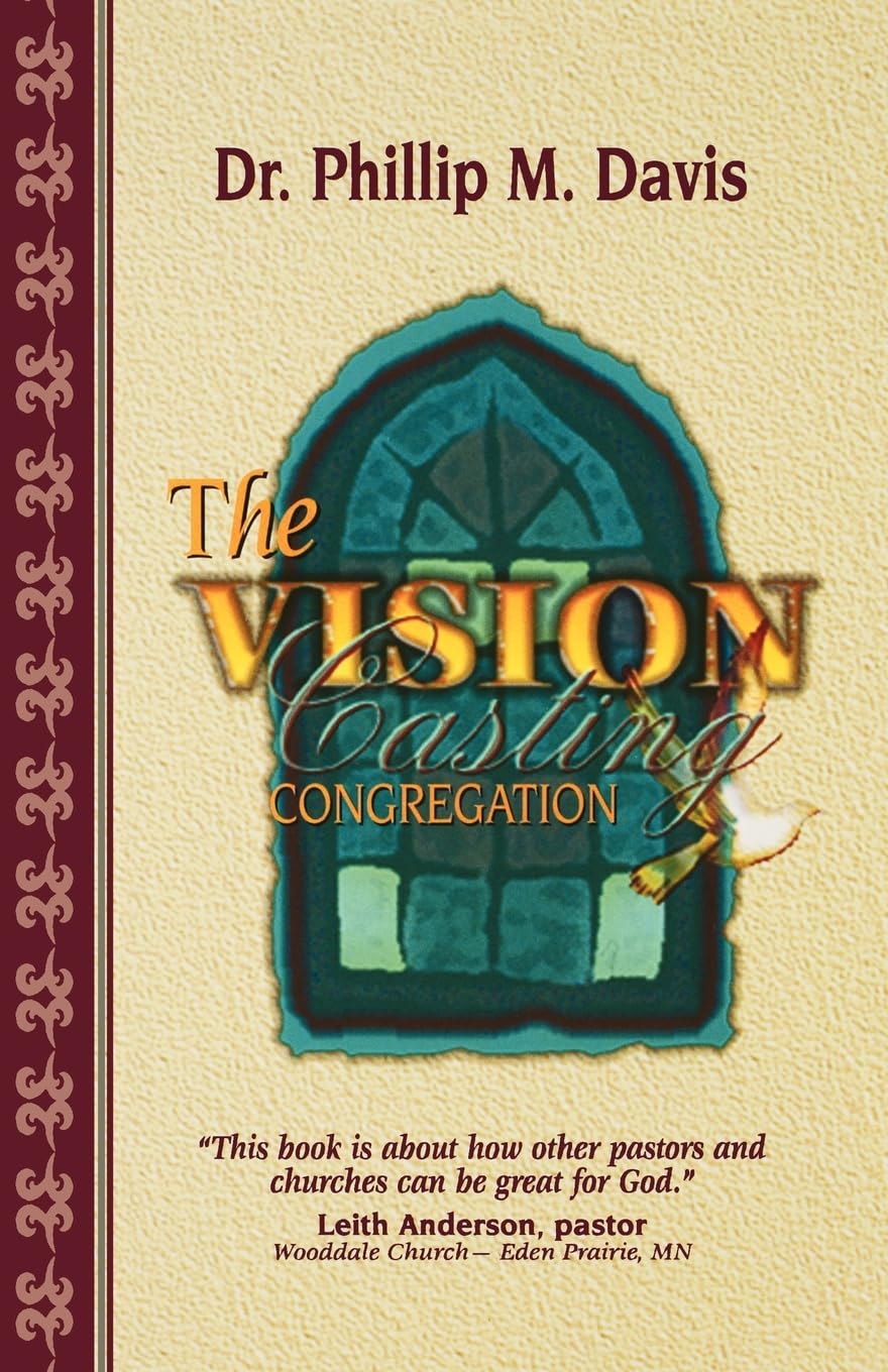 The Vision Casting Congregation,New