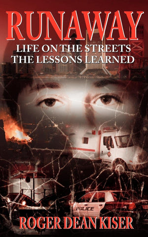 Runaway: Life on the StreetsThe Lessons Learned,Used