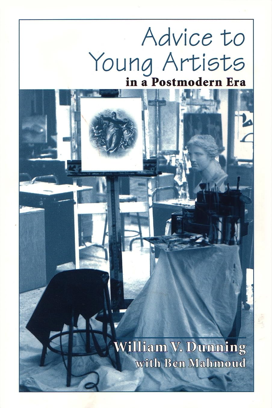 Advice to Young Artists in a Postmodern Era,Used