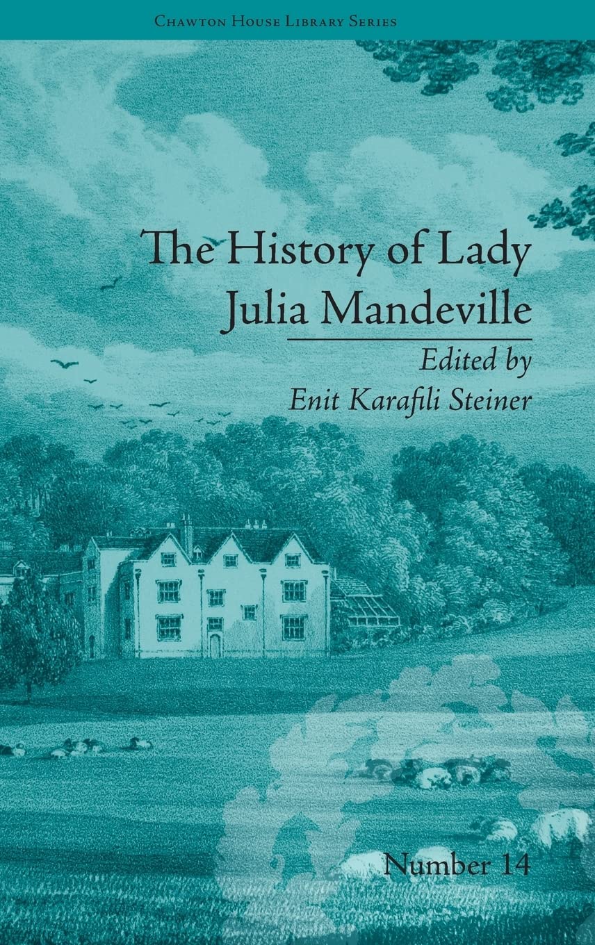 The History Of Lady Julia Mandeville: By Frances Brooke (Chawton House Library: Women'S Novels),Used