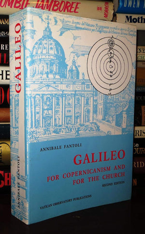 Galileo: For Copernicanism and for the Church (Studi Galileiani, Vol 3),Used