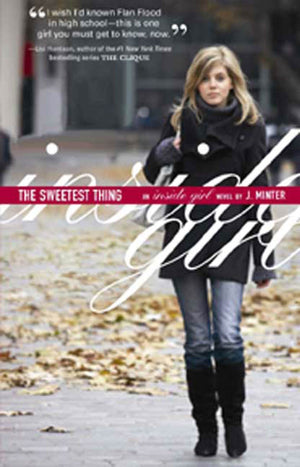 The Sweetest Thing: An Inside Girl novel,Used
