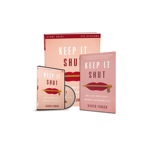 Full Set : Book + Dvd + Study Guide  Keep It Shut: What To Say, How To Say It, And When To Say Nothing At All Karen Ehman 2014,New