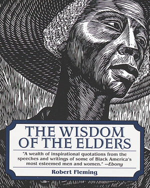 The Wisdom of the Elders,New