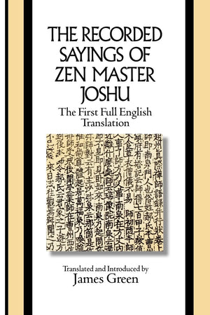 The Recorded Sayings of Zen Master Joshu (Sacred Literature Trust Series),Used