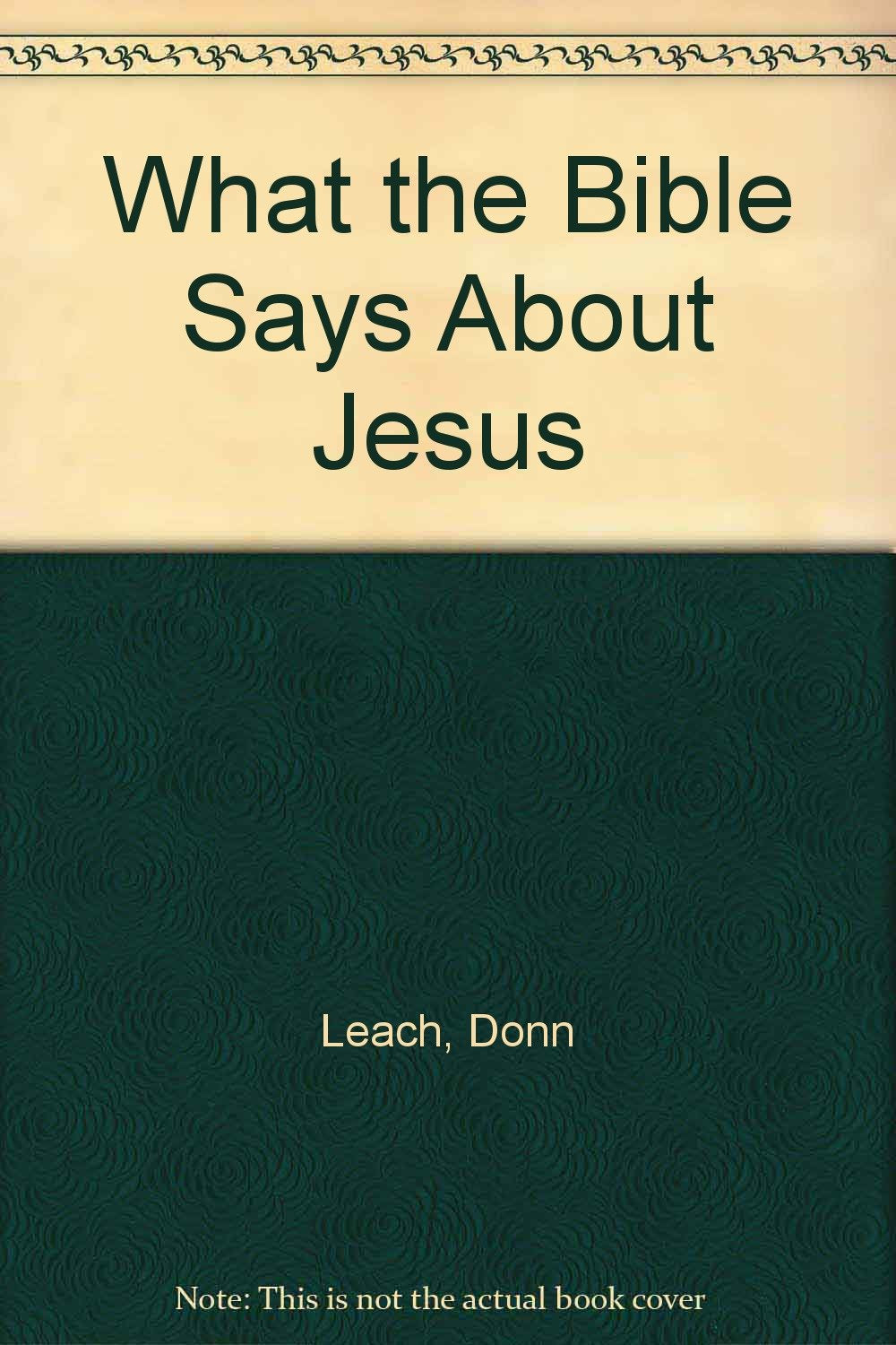 What The Bible Says About Jesus