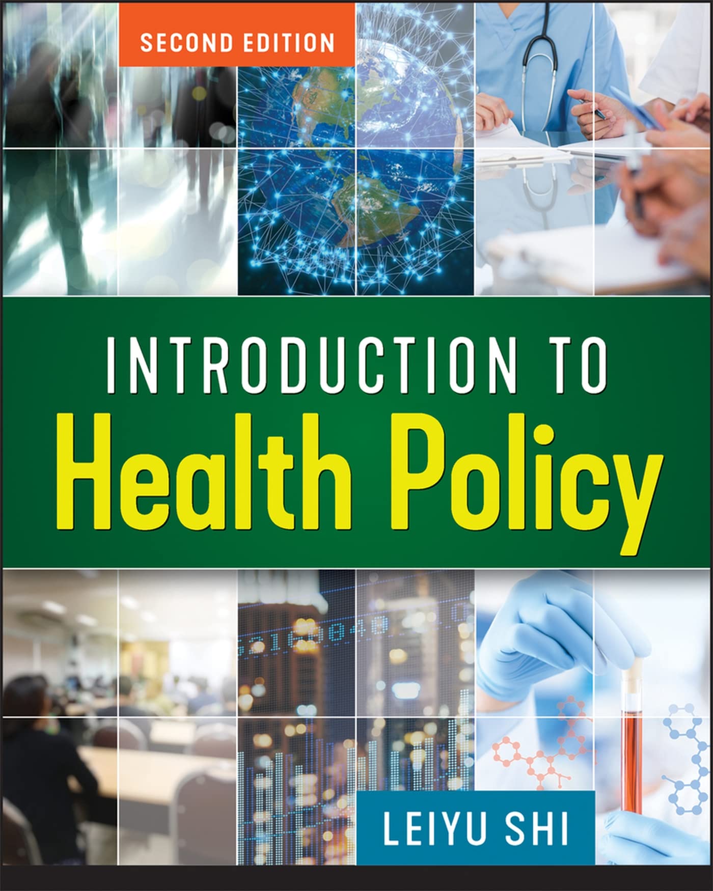 Introduction to Health Policy, Second Edition (Gateway to Healthcare Management),Used