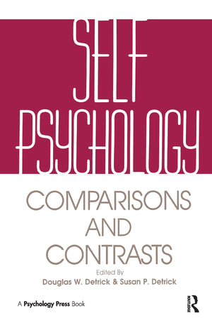 Self Psychology: Comparisons and Contrasts,Used
