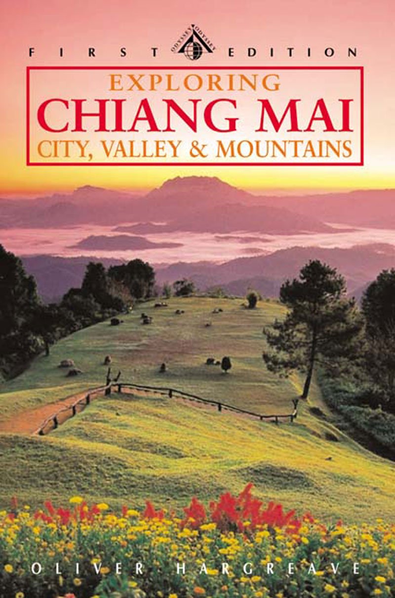 Exploring Chiang Mai: Northern Thailand's Historical and Cultural Center (Odyssey Illustrated Guide),Used