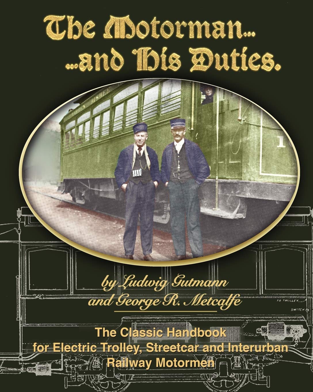 The Motorman And His Duties,Used