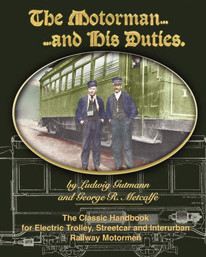 The Motorman And His Duties,Used