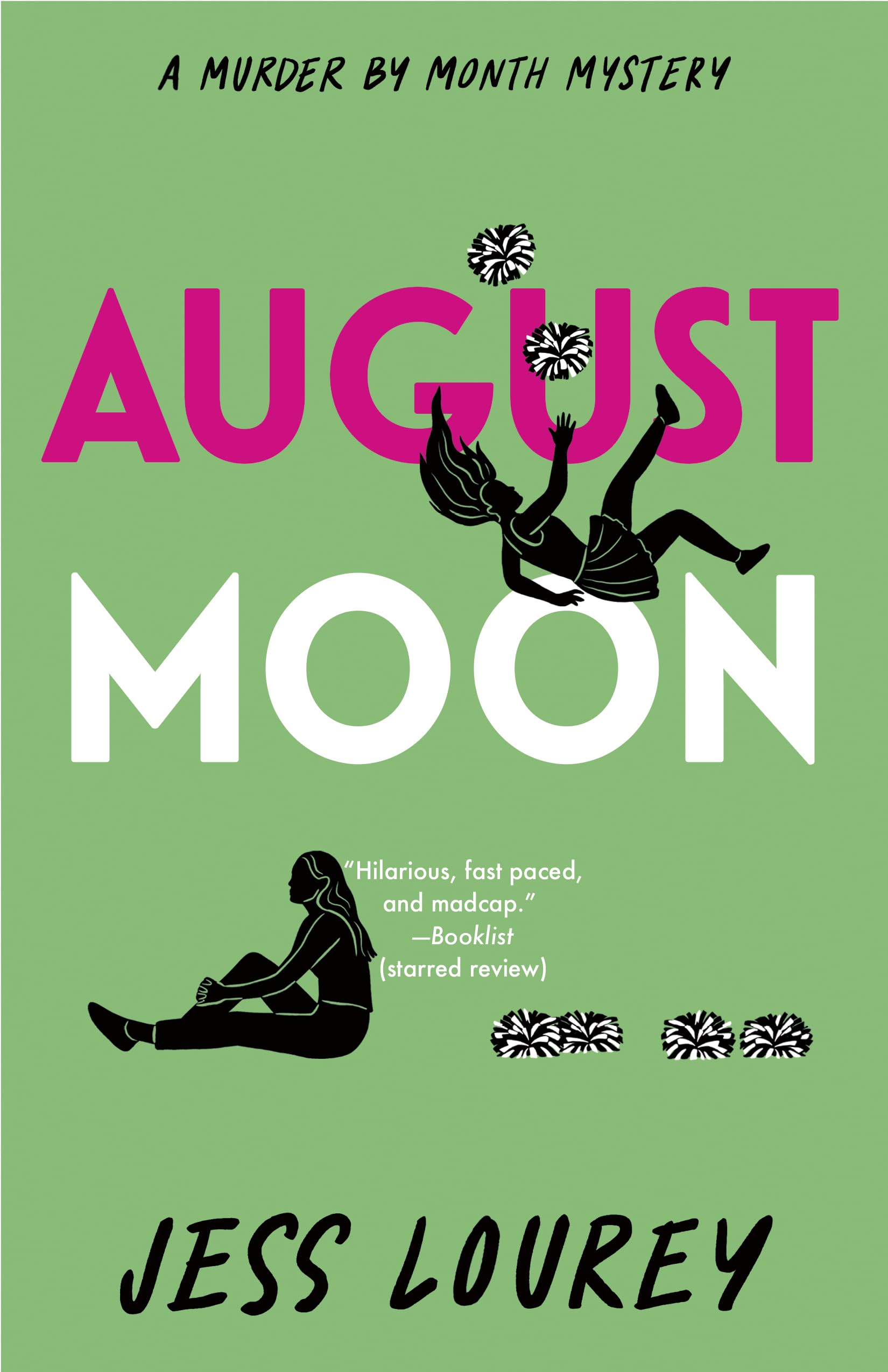 August Moon (Murder by Month Mystery),New