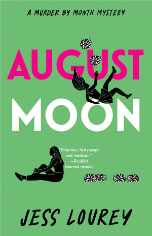 August Moon (Murder by Month Mystery),New