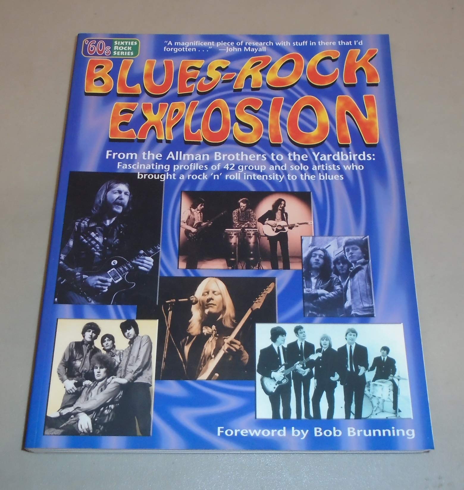 BluesRock Explosion: From the Allman Brothers to the Yardbirds (Sixties Rock Series),Used