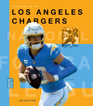 The Story Of The Los Angeles Chargers