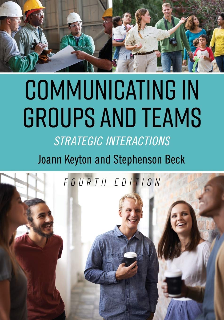 Communicating in Groups and Teams: Strategic Interactions,Used