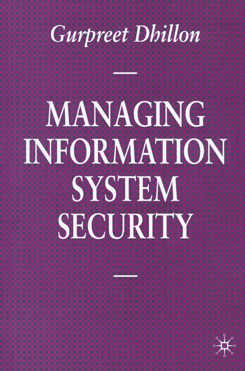 Managing Information System Security (Information Systems Series, 3),Used