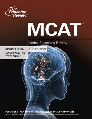 MCAT Verbal Reasoning Review, 2nd Edition (Graduate School Test Preparation),New