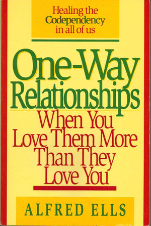OneWay Relationships: When You Love Them More Than They Love You,Used