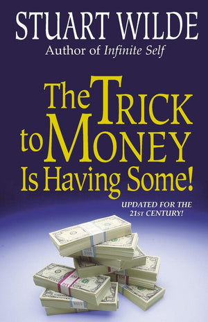 The Trick to Money Is Having Some,Used
