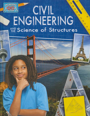 Civil Engineering and the Science of Structures (Engineering in Action),Used
