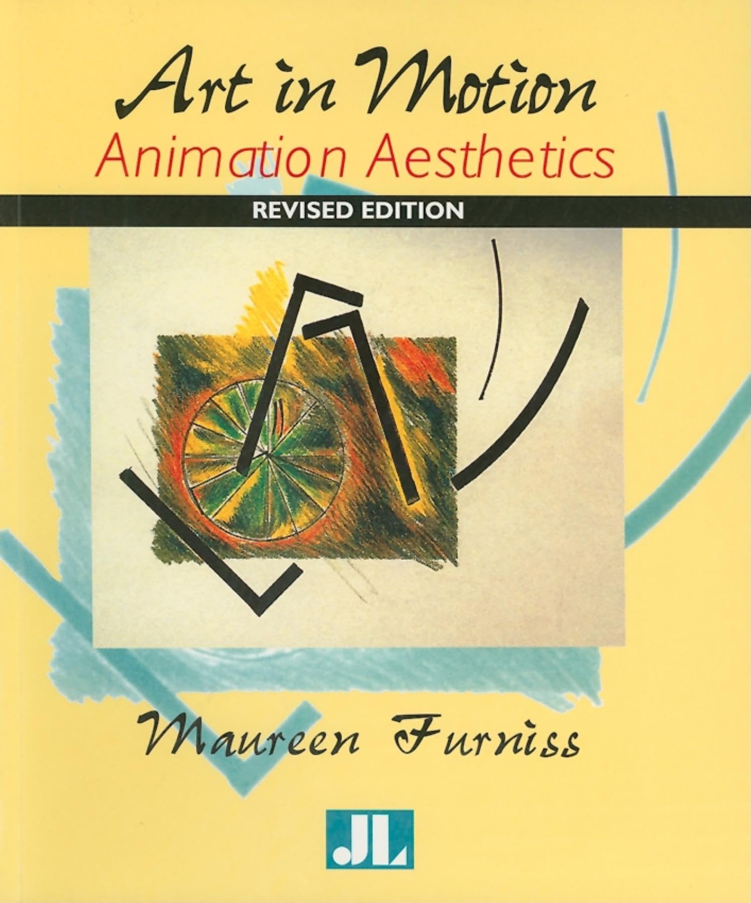 Art in Motion, Revised Edition: Animation Aesthetics,New