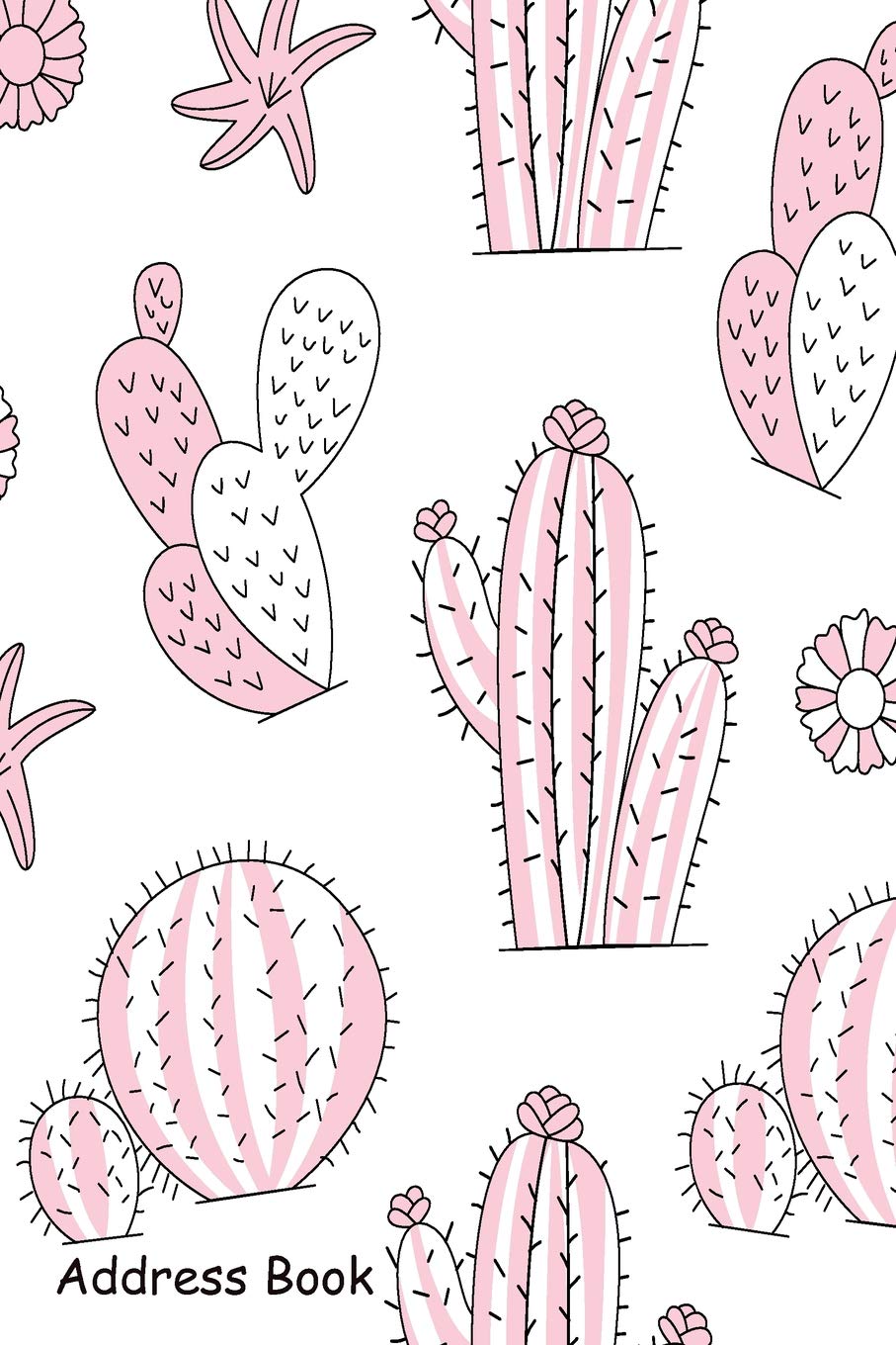 Address Book: For Contacts, Addresses, Phone, Email, Note,Emergency Contacts,Alphabetical Index With Pink Cute Cactus Plant Patt,Used