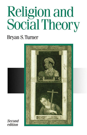 Religion And Social Theory (Published In Association With Theory, Culture & Society),Used