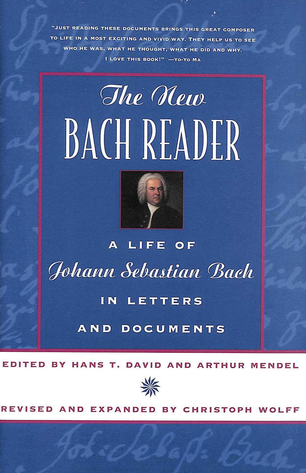 The New Bach Reader: A Life of Johann Sebastian Bach in Letters and Documents,Used