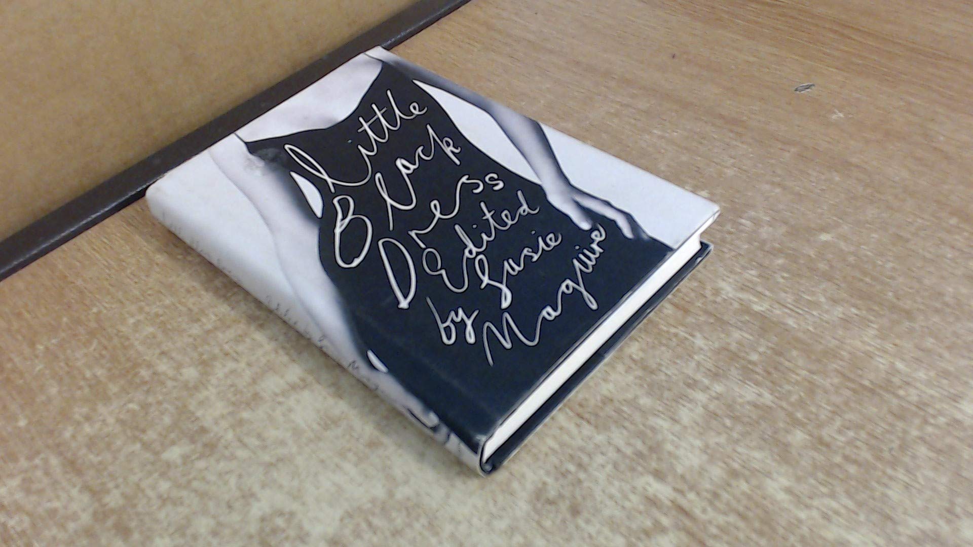 Little Black Dress: An Anthology of Short Stories by Women Writers,Used