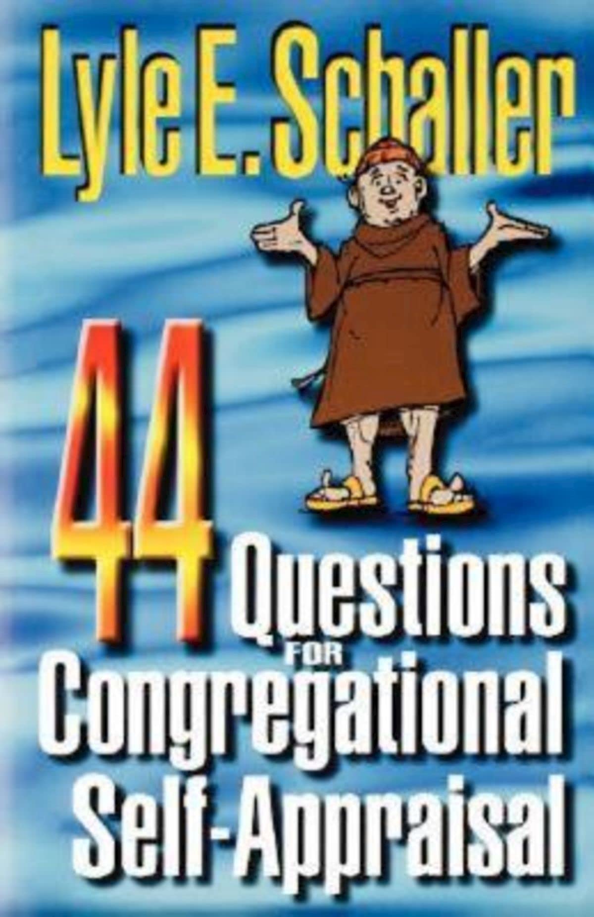 44 Questions For Congregational Selfappraisal,Used