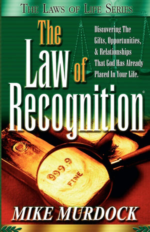 The Law of Recognition (The Laws of Life Series),New