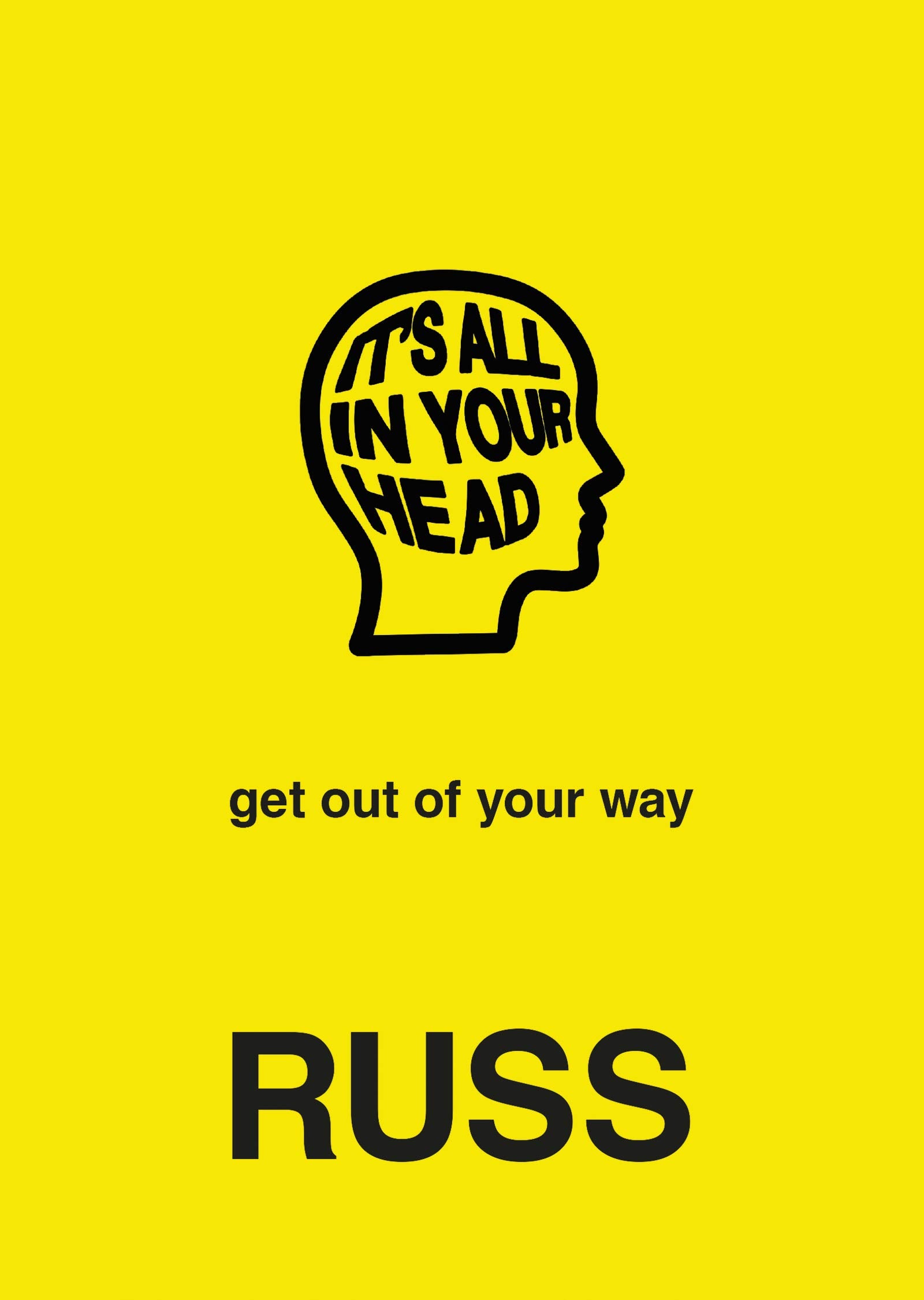 It'S All In Your Head,New
