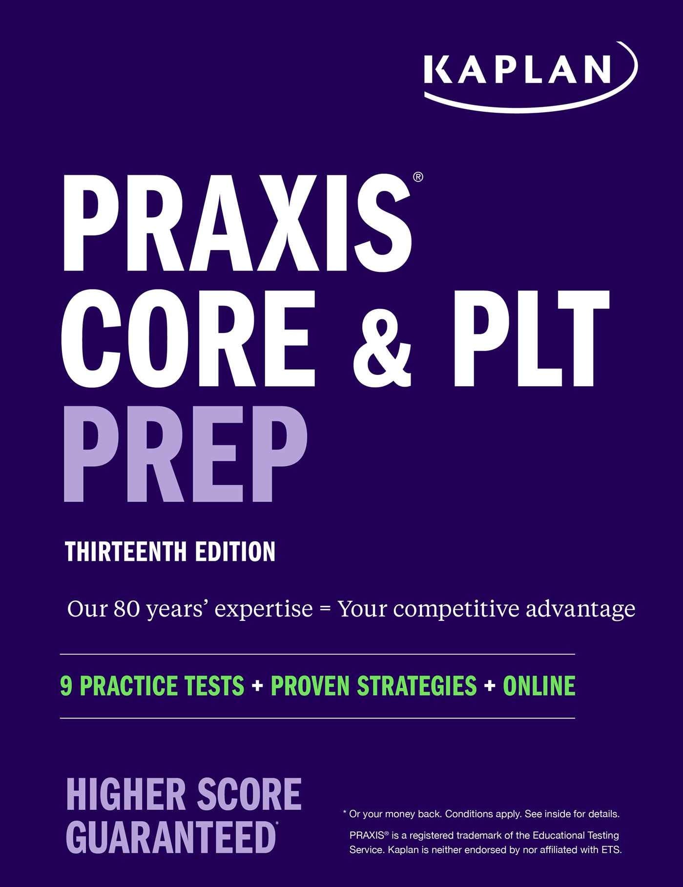 Praxis Core and PLT Prep: 9 Practice Tests + Proven Strategies + Online (Kaplan Test Prep),Used