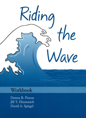 Riding the Wave Workbook (Treatments That Work): Workbook (Treatments That Work),Used