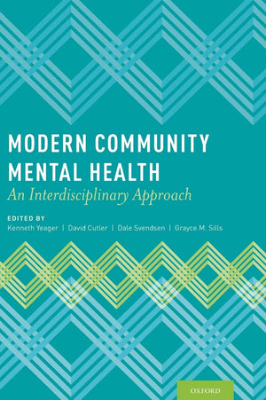Modern Community Mental Health: An Interdisciplinary Approach,New