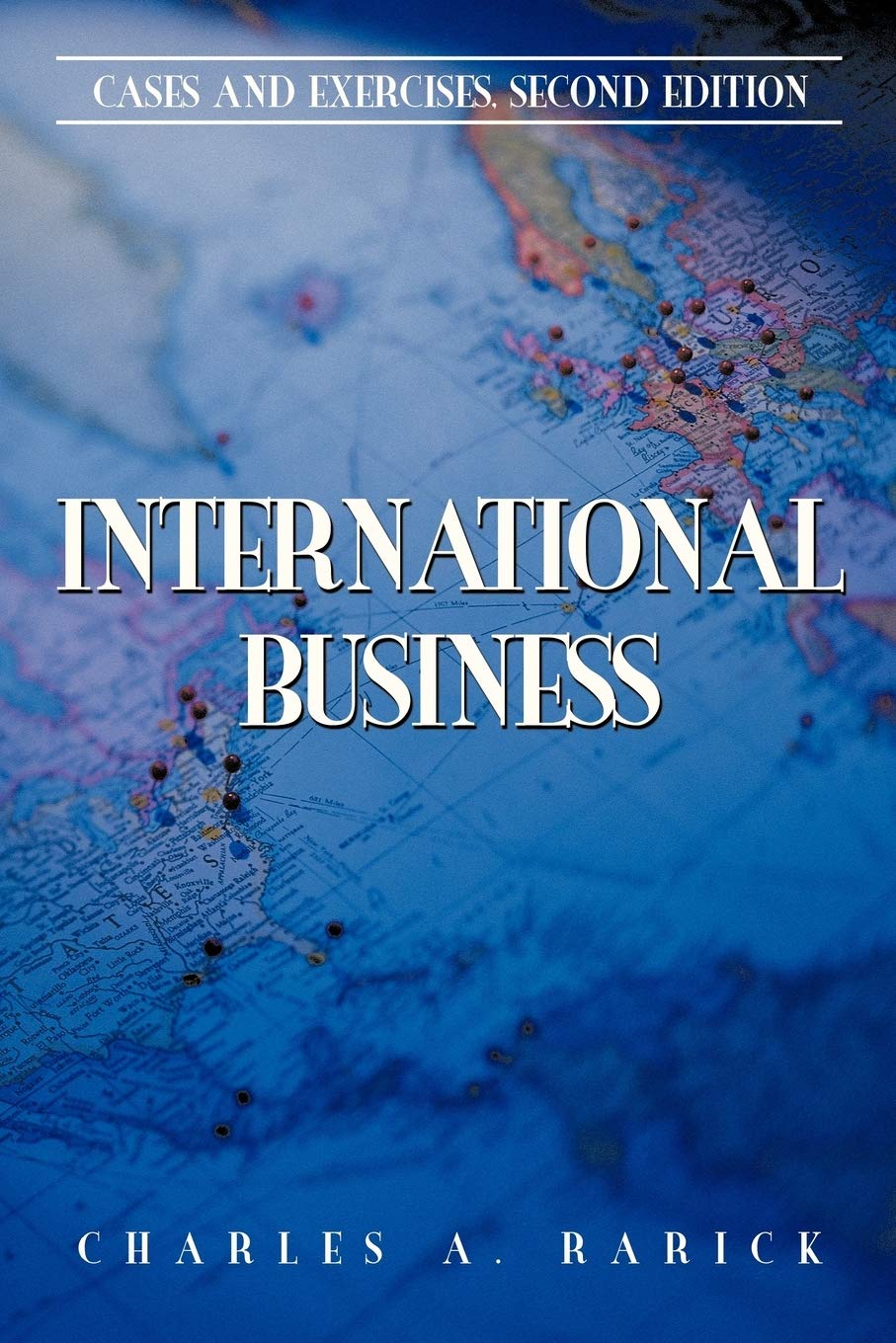 International Business: Cases and Exercises, Second Edition,Used