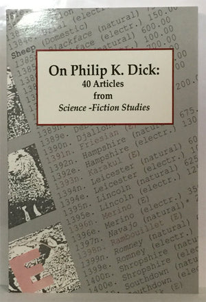 On Philip K. Dick: 40 Articles From Sciencefiction Studies,Used