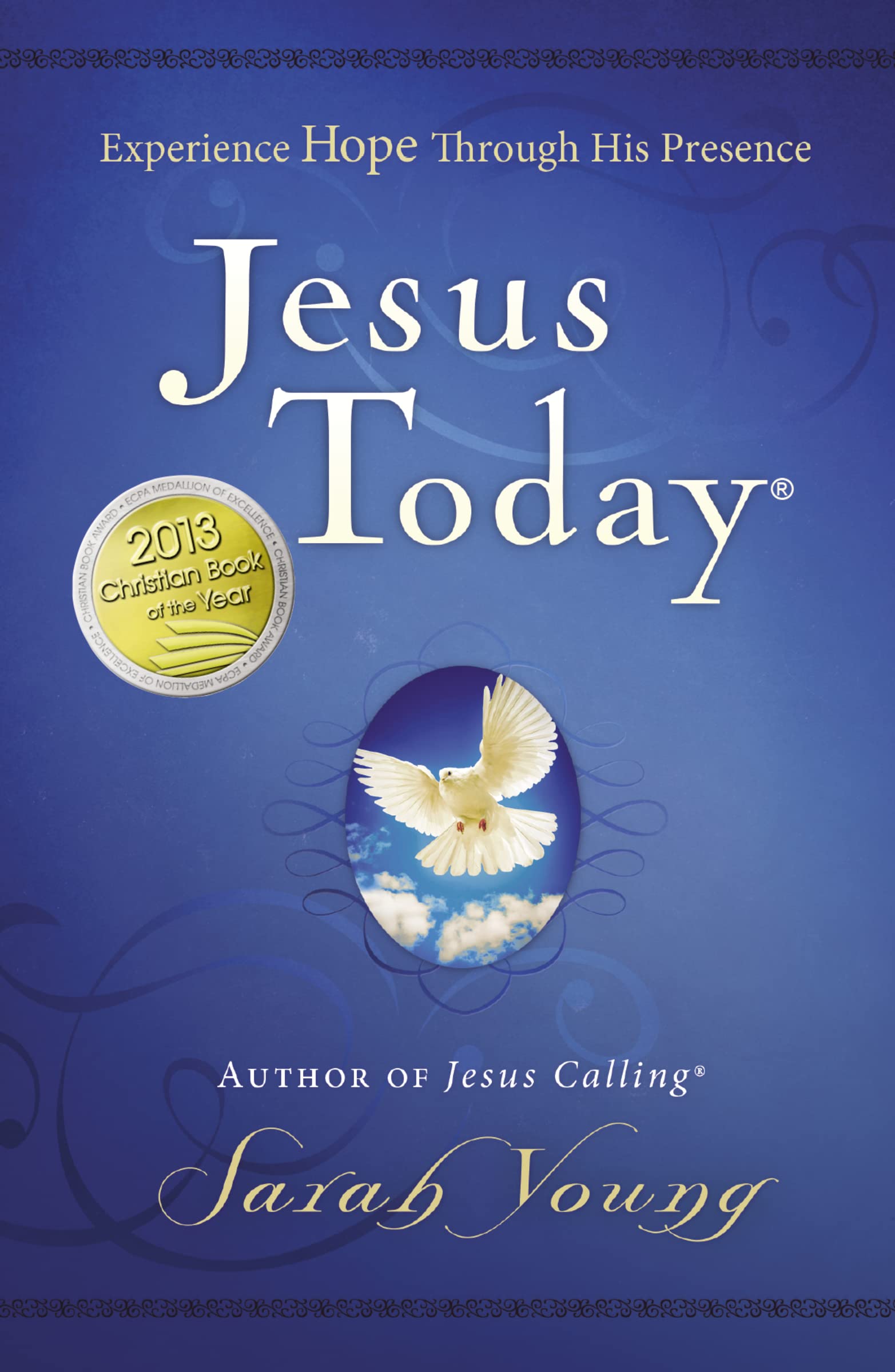 Jesus Today, Hardcover, with Full Scriptures: Experience Hope Through His Presence (A 150Day Devotional),Used